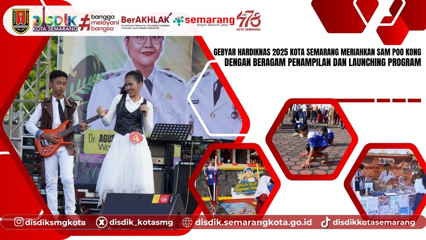 Gebyar Hardiknas 2025 Kota Semarang Meriahkan Sam Poo Kong dengan Beragam Penampilan dan Launching Program